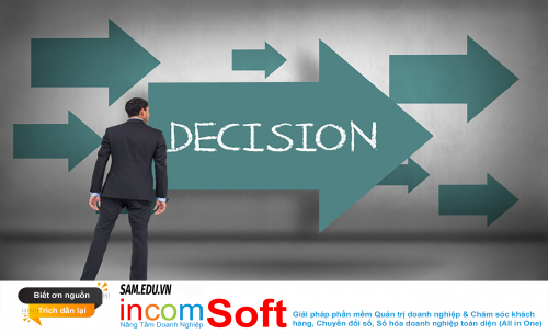 Kỹ năng ra quyết định: Quy trình và Nguyên tắc quyết định